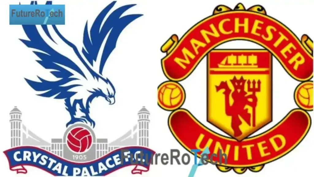 Manchester United vs Crystal Palace